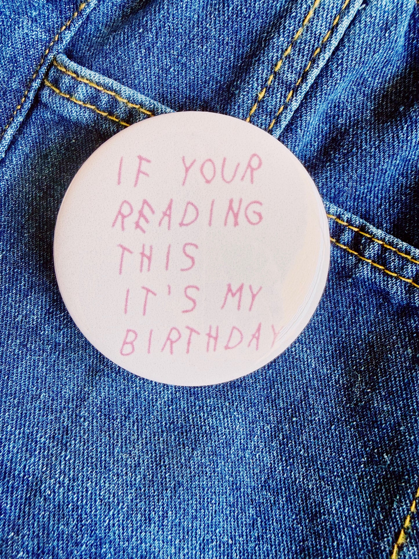 It's My Birthday Button