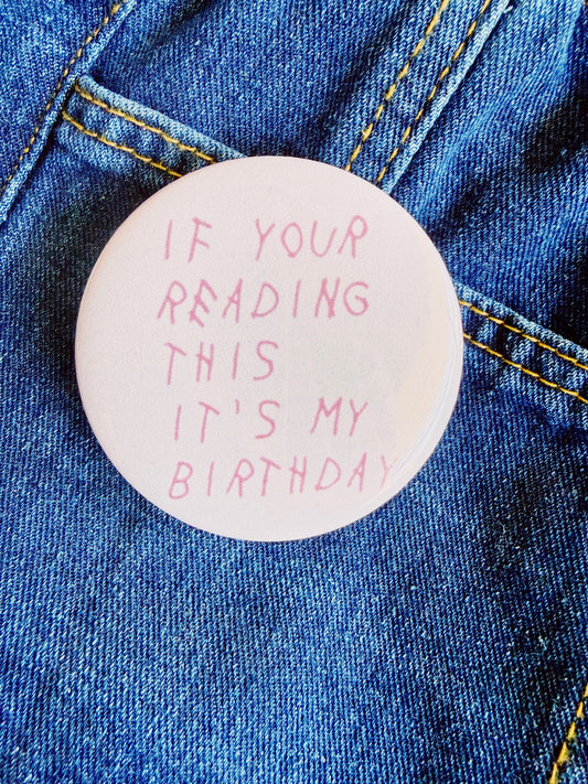 It's My Birthday Button